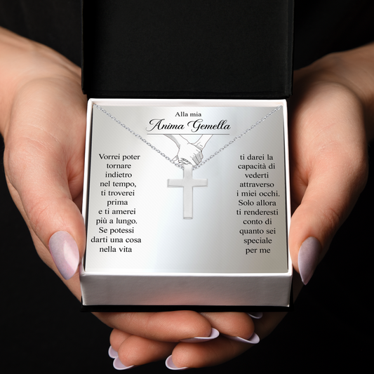 Collana Croce Argento sterling 925 - Alla mia Anima Gemella.