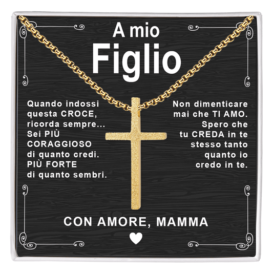 Collana Croce - A Mio Figlio, con Amore Mamma.