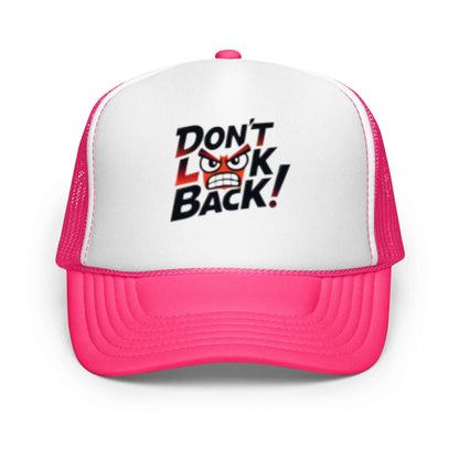 Cappello foam trucker Don’t Look Back! 🧢🔥