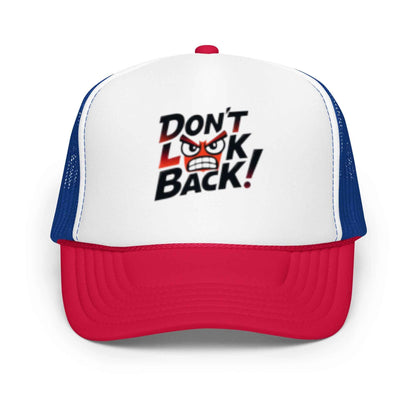 Cappello foam trucker Don’t Look Back! 🧢🔥