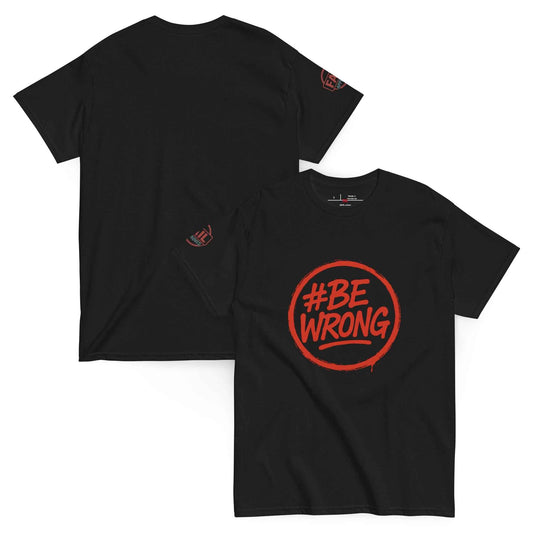 Maglietta Classica Unisex 100% Cotone 👕 | FAIL Streetwear #BEWRONG 🔴 – Imperfezione come Stile