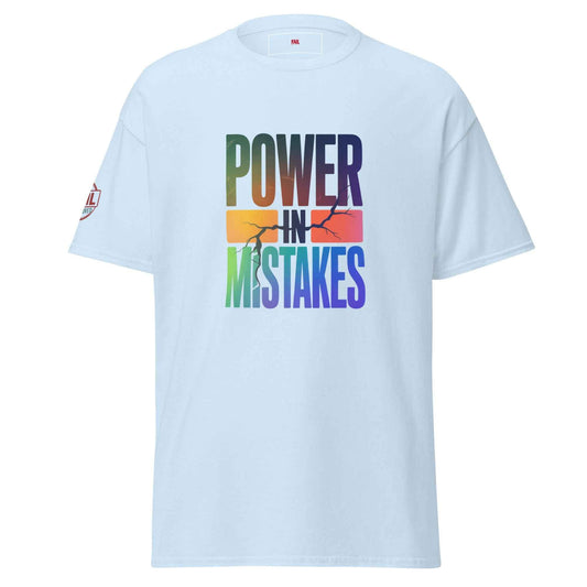 Maglietta Classica Unisex 👕 #PowerInMistakes | FAIL – Streetwear, Stile & Forza negli Errori