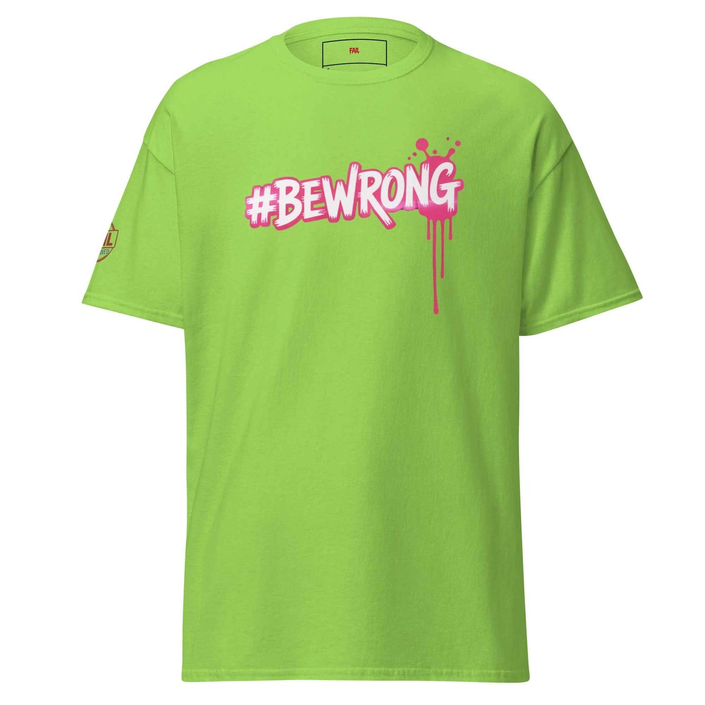 Maglietta Unisex Cotone 100% 👕 | Maglietta BEWRONG FAIL Streetwear 🔴 – Basic che Diventa Stile